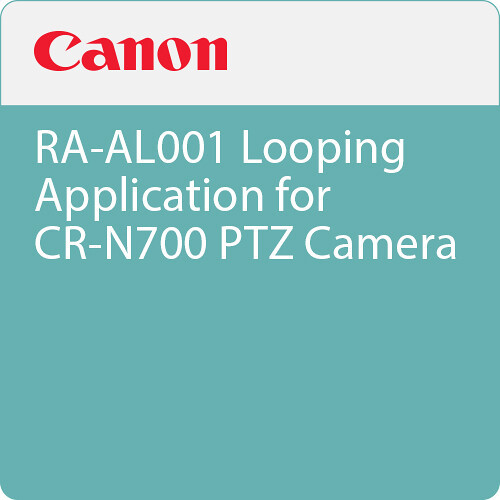 Canon RA-AL001 Auto-Looping Application (for CR-N700/N500 PTZ Cameras) (6371C001)